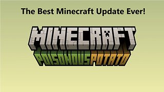 The Best Minecraft Update!