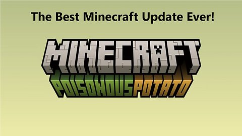 The Best Minecraft Update!