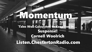 Momentum - Suspense - Cornell Woolrich