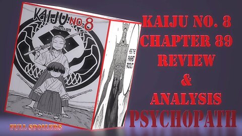 Kaiju No. 8 Chapter 89 Review & Analysis - A Couple of Psychopaths
