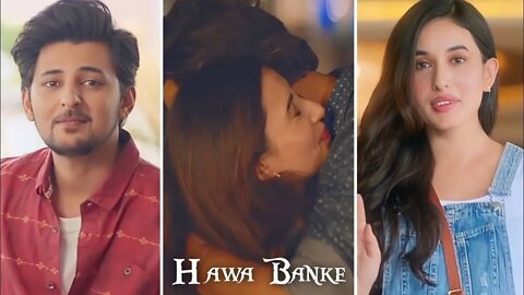 Hawa Banke || Full Screen WhatsApp Status 🥀😘 Durshan Raval 💕 Aesthetic Song Status || #shorts