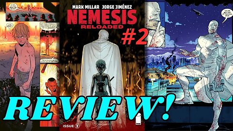 NEMESIS Reloaded issue #2 REVIEW | Nemesis Origin Story