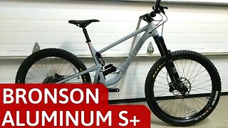 Aluminum Crusher 2019 Santa Cruz Bronson S+ Alloy Mountain Bike Feature Review and Weight