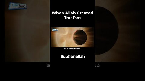 When Allah Created The Pen
