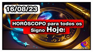 HORÓSCOPO DO DIA - QUARTA 16 DE AGOSTO - PREVISÕES TODOS OS #SIGNOS | 𝑫𝒊𝒓𝒄𝒆 𝑨𝒍𝒗𝒆𝒔