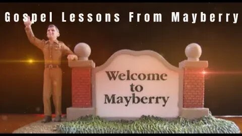 Gospel Lessons From Mayberry: The New Housekeeper