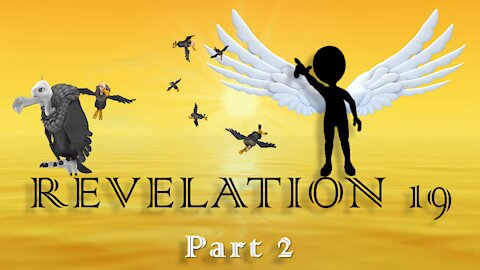 Revelation Chapter 19 (Part Two) ~ Bible Study Quiz