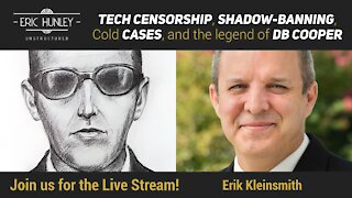 Shadow-banning, Tech-Censorship, and DB Cooper with Erik Kleinsmith