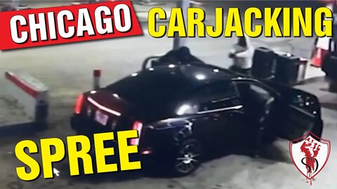 Chicago Car Jacking Spree
