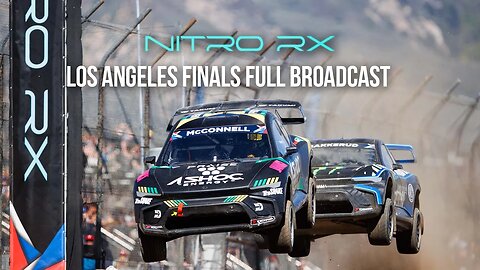 Nitro Rallycross Los Angeles FULL Broadcast - Finals