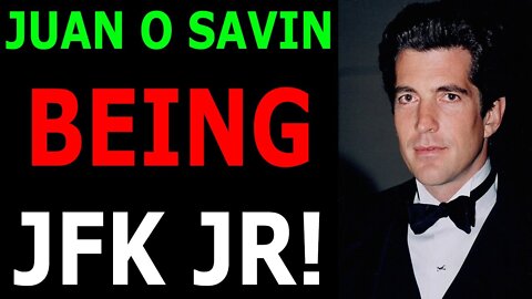 TOP SECRET NEWS - JUAN O SAVIN BEING JFK JR! THE TRUTH BENEATH THE SURFACE