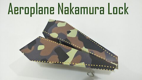 How to Make Origami Aeroplane Nakamura Lock