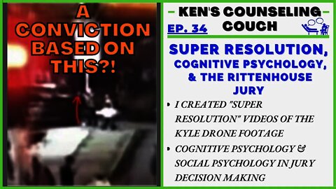 Ep. 34 - Rittenhouse, Super Resolution, & Jury Psychology
