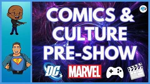 COMICS & CULTURE EP4 PRE-SHOW! Subscribe to @ShaunStackhouse!