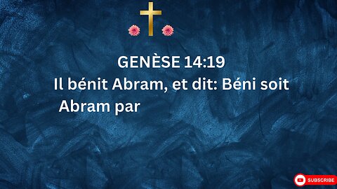 Génesis 14:18-"Melquisedec bendice a Abraham."