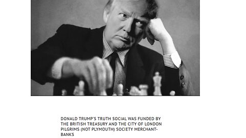 FACT! TRUMP’S TRUTH SOCIAL IS FUNDED BY THE SAME PILGRIMS SOCIETY THAT FUNDED THE BOLSHEVIKS & MSM - King Street News