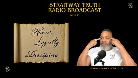 Straitway Truth Radio Broadcast 2024-03-15