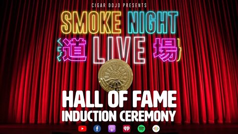 Smoke Night LIVE - Hall of Fame Induction Ceremony 2022