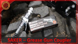 TNT #132: SAKER Grease Gun Coupler Review