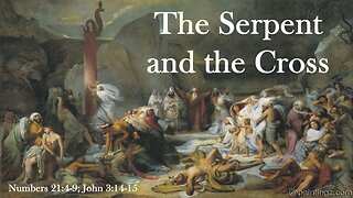 The Serpent and The Cross