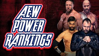 The Tim King Show - AEW Power Rankings 5/10/23 - #aew #wrestling #aewdynamite