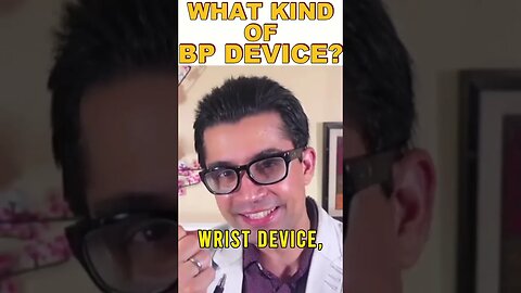 WHAT KIND OF BLOOD PRESSURE DEVICE? - [THIRD QUESTION TO ASK TO YOUR DOCTOR] #shorts