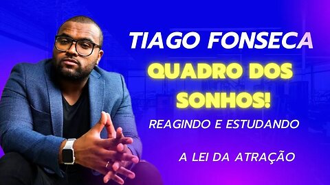 TIAGO FONSECA - QUADRO DA GRATIDÃO #leidaatração