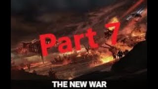 The New War Quest Part 7