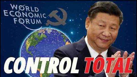 El Gran Reseteo, 1era parte: El Foro Económico mundial y sus lazos con el régimen comunista chino