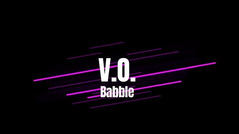 Babbling More About V.O. Marketing