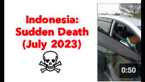 Indonesia 🇮🇩 Sudden Death ☠️ (July 2023)