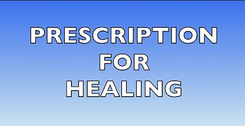 Prescription For Healing