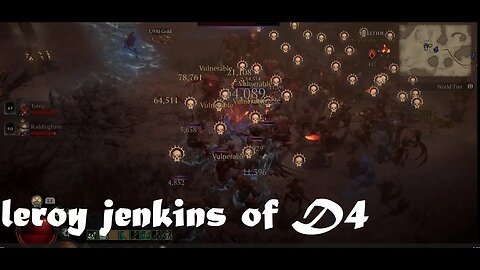 Leroy Jenkins of Diablo 4, sort of, the pull part, not the party wipe party