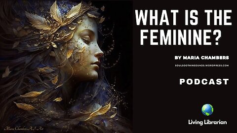 What is the Feminine?
