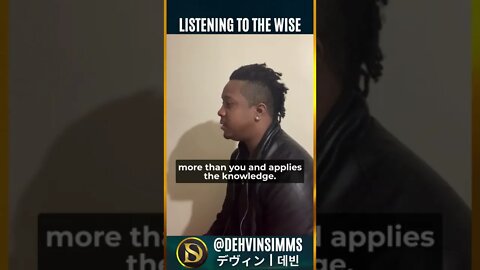 Listening to the Wise