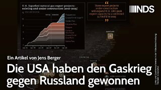 Die USA haben den Gaskrieg gegen Russland gewonnen | Jens Berger | NDS-Podcast
