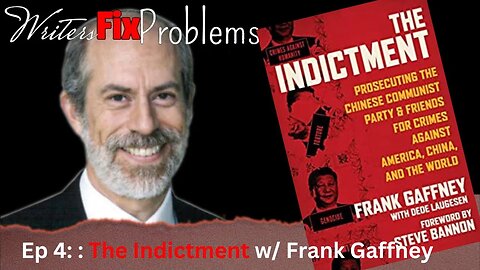 WFP 4: The Indictment w/ Frank Gaffney