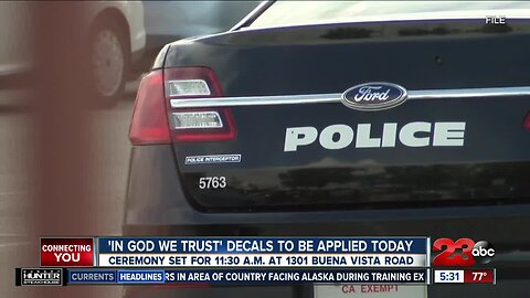 Officials to start applying 'In God We Trust' decals to Bakersfield city vehicles on Thursday