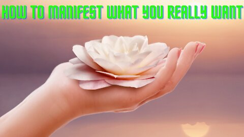 How to Manifest What You Really Want According to Sadhguru