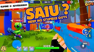 SAIU NERF NO STUMBLE GUYS ? #nerfstumbleguys