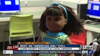 You can now check out an American Girl doll at several Clark County Libraries