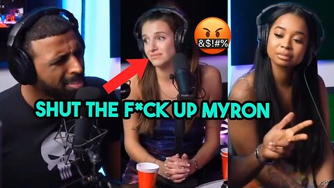 Myron FrankCastled Two Girls At Once After She Said Shut The F*ck Up Myron In A HEATED Debate