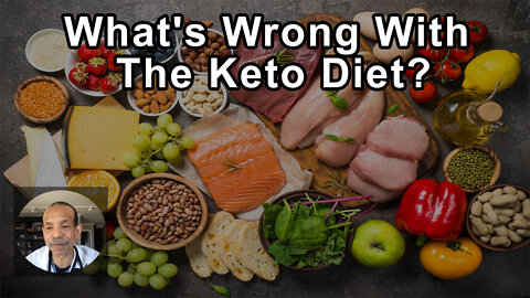 What's Wrong With The Keto Diet? - Kim Williams, MD