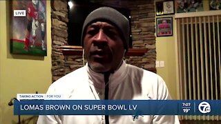 Lomas Brown talks about the Super Bowl