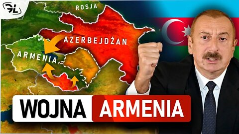 ARMENIA w CIENIU WOJNY - AZERBEJDŻAN nie boi się ROSJI