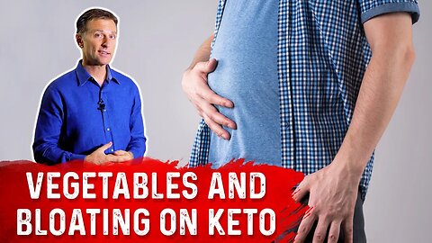Vegetables & Bloating On Keto – Low FODMAP – Dr. Berg