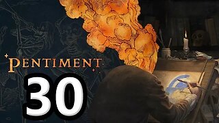 Pentiment Let's Play #30
