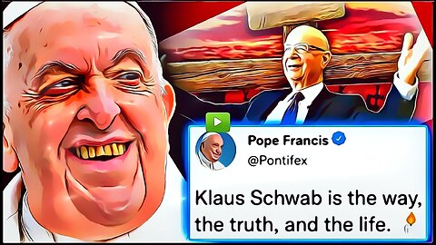 Paavi Franciscus julistaa Klaus Schwabin olevan "tärkeämpi" kuin Jeesus Kristus