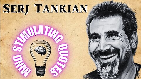 Provocative Insights Unleashed: 10 Serj Tankian Quotes To Challenge Your Beliefs & Shake the World!