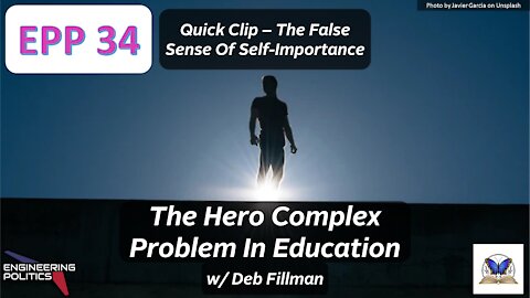 The False Sense Of Self-Importance (EP Quick Clips: Series 4)